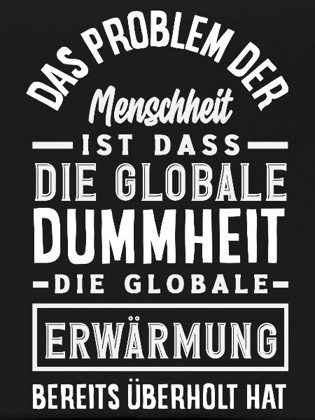 Global stupidity beats warming