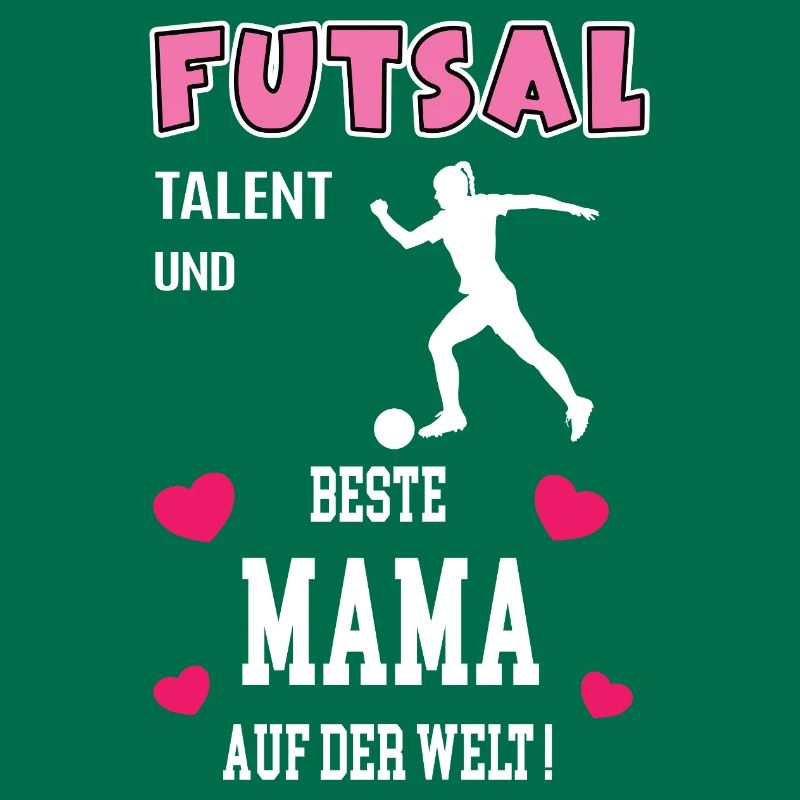 Futsal Beste Mama Mutter Muttertag Geburtstag