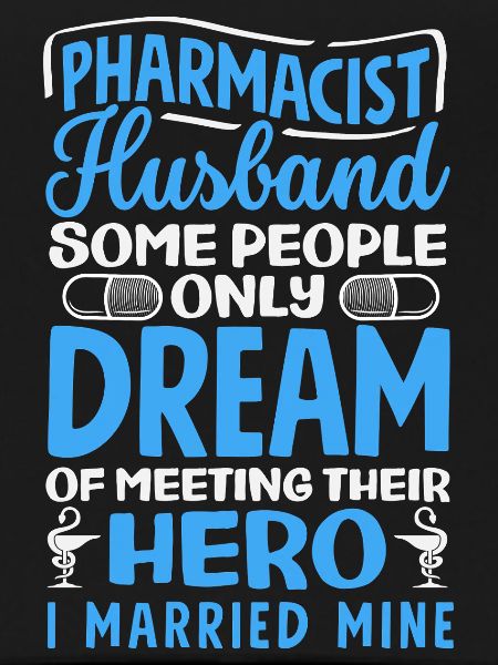 Pharmacist Husband Pharmacy Technician