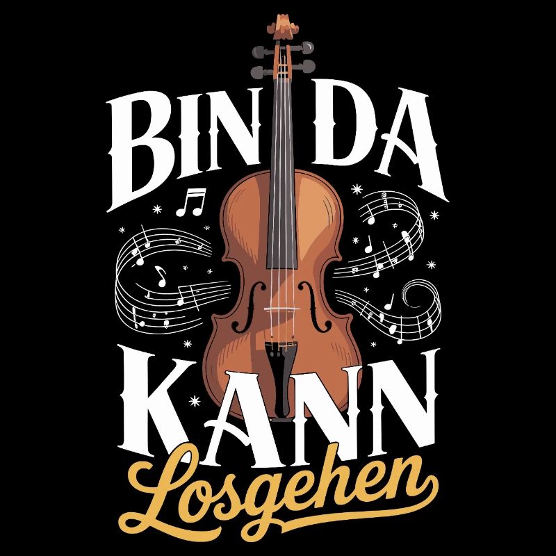  Bin Da Kann Losgehen Geige Spruch Musiker