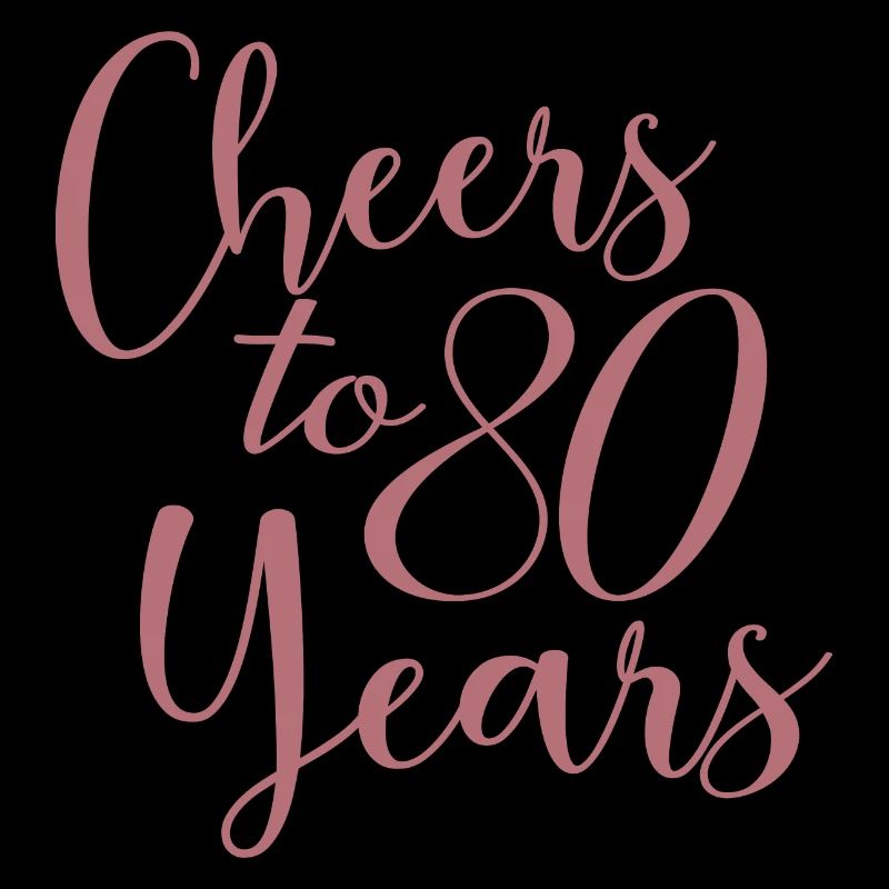 Vive le 80e anniversaire de ses 80 ans
