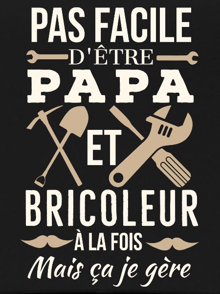 Papa Bricoleur