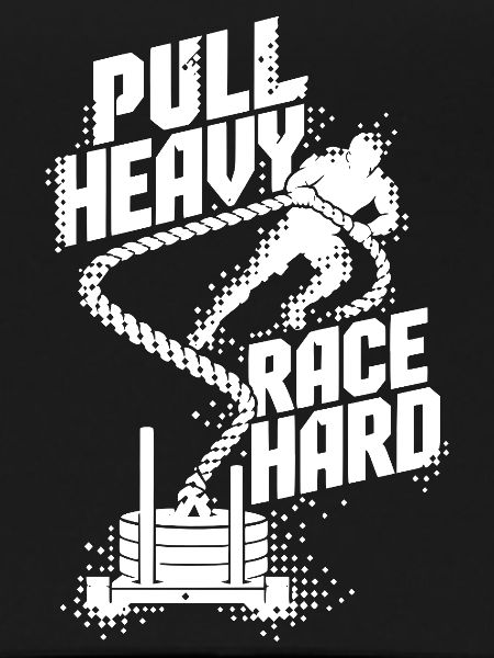 Pull Heavy Race Hard