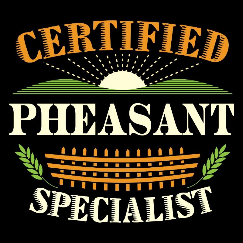 Certified Pheasant Specialist Farmer Funny