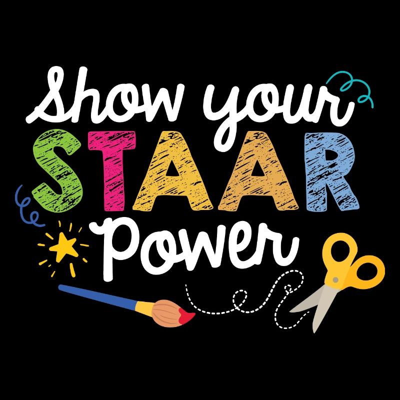 Funny Test Day Show Your Staar Power Teacher