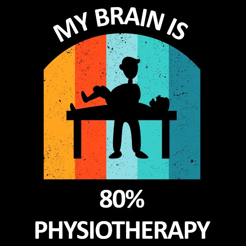 Physiotherapist Humorous Gift Saying Funny