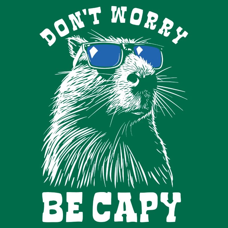 Capybara - Don't worry, be capy - Spruch
