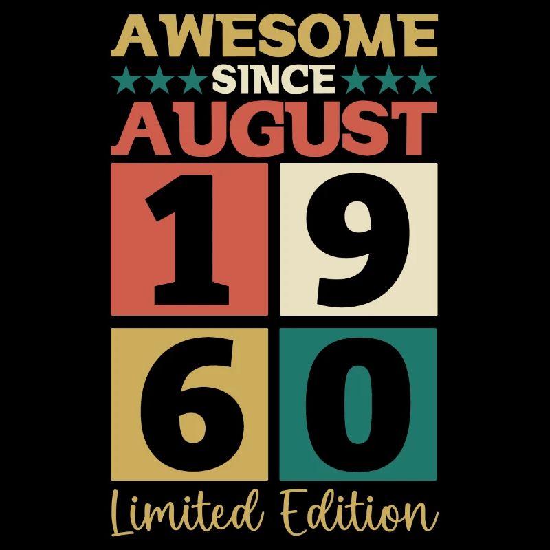 Awesome since August 1960 62. Geburtstag Geschenk