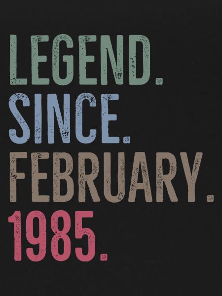 Legend Since February 1985