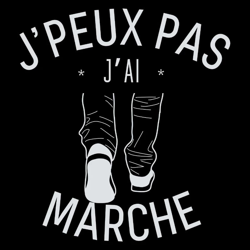 J peux pas j ai marche