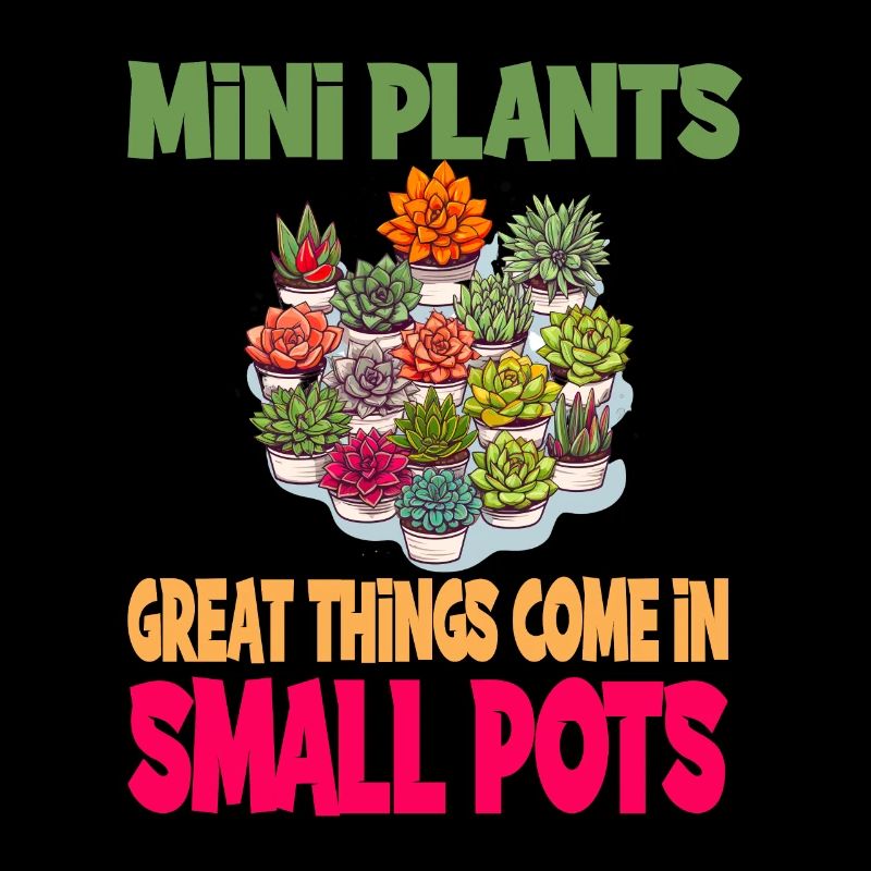 Plants Great Things Come In Small Pots