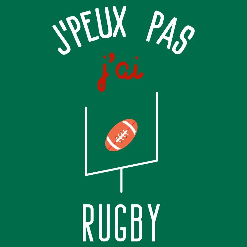 J peux pas j ai Rugby