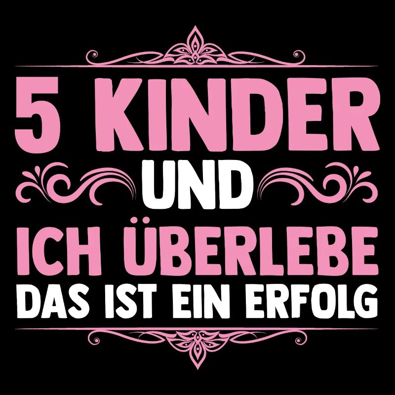 Mama Von 5 Kindern