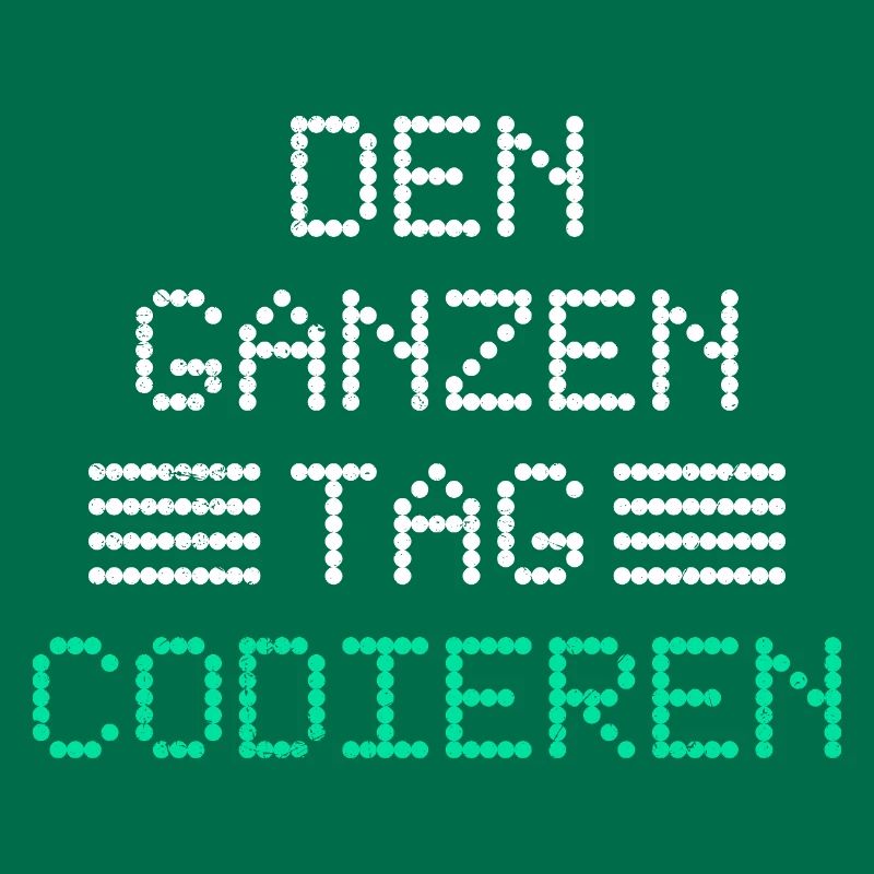 Nerd Computer DEN GANZEN TAG CODIEREN LUSTIG