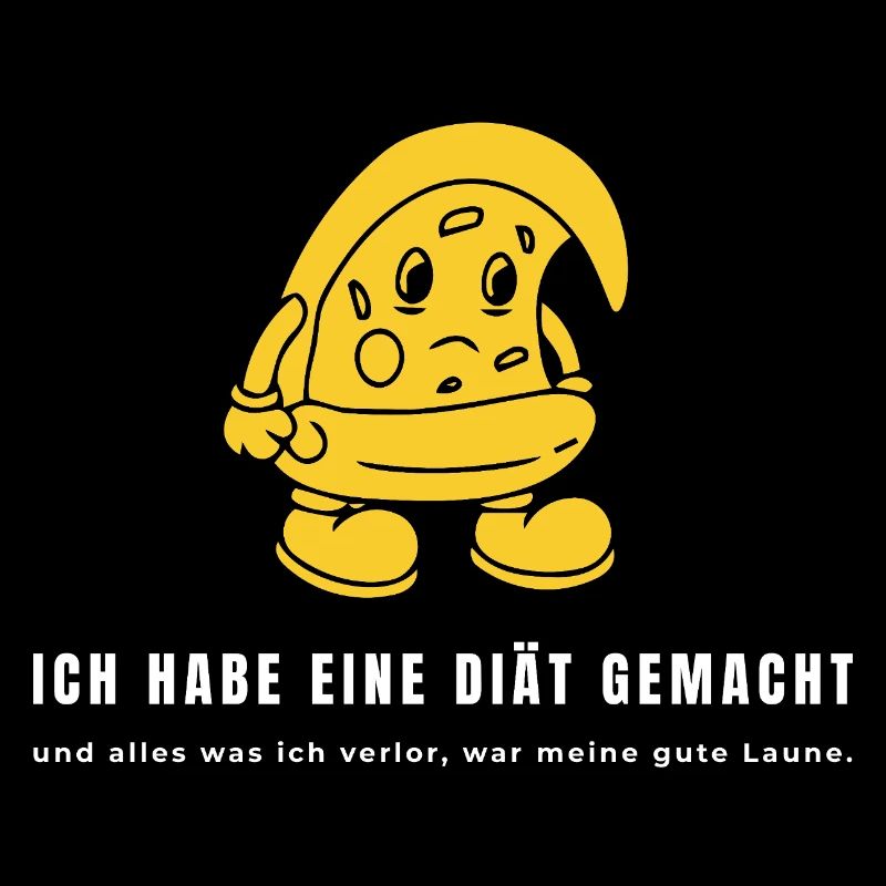 Ich habe eine Diät gemacht - Lustiger Spruch Diät 