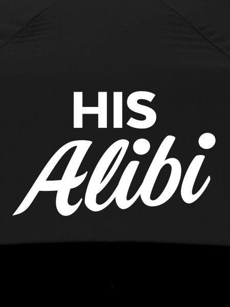 His Alibi