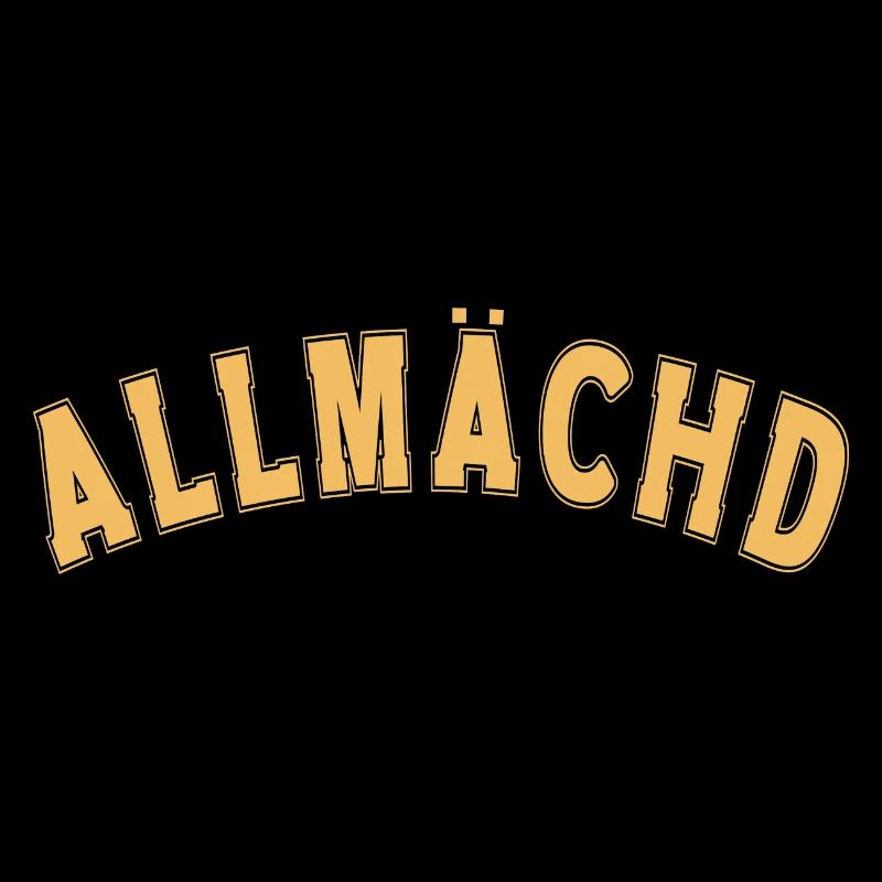 Allmächd