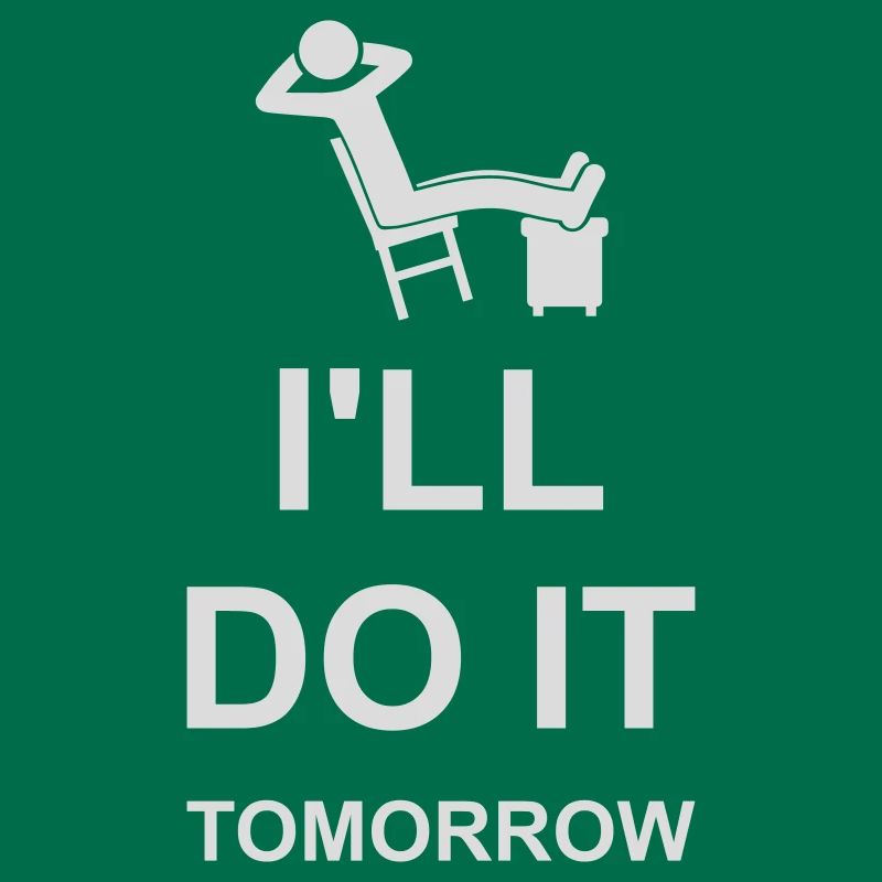 Citation de Do It Tomorrow