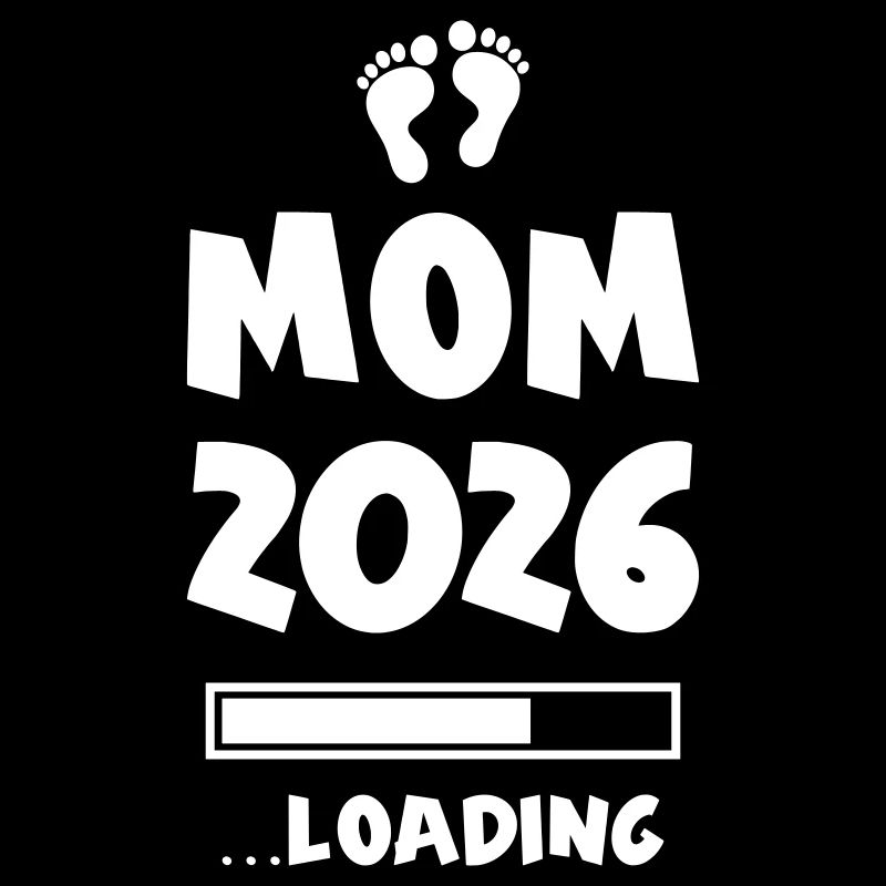 Mom 2026 Loading Mama