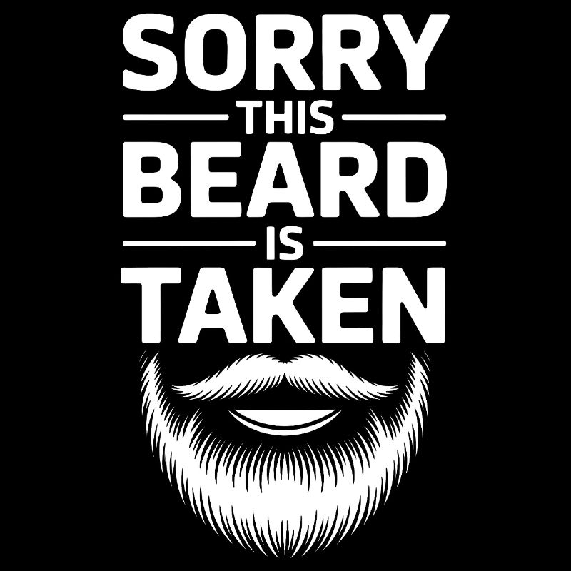Sorry This Beard Is Taken