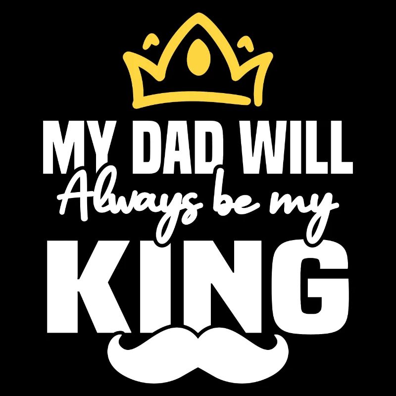 Mon père sera toujours mon roi