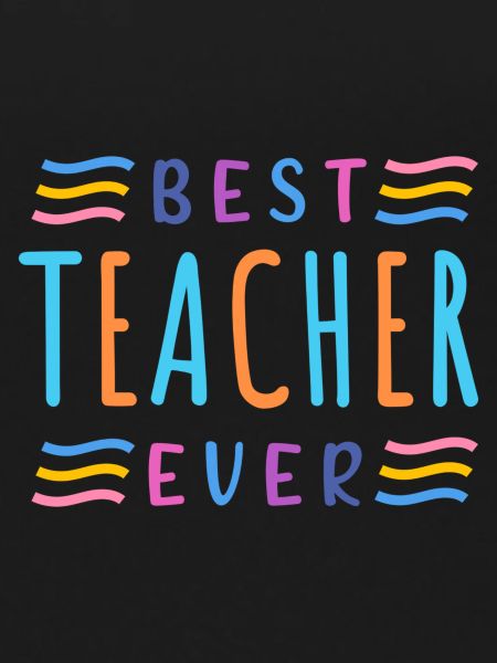 best teacher ever