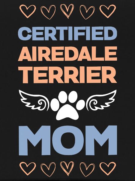 Airedale Terrier Mom