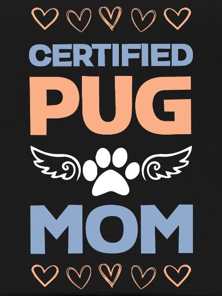 Certified Pug Mama