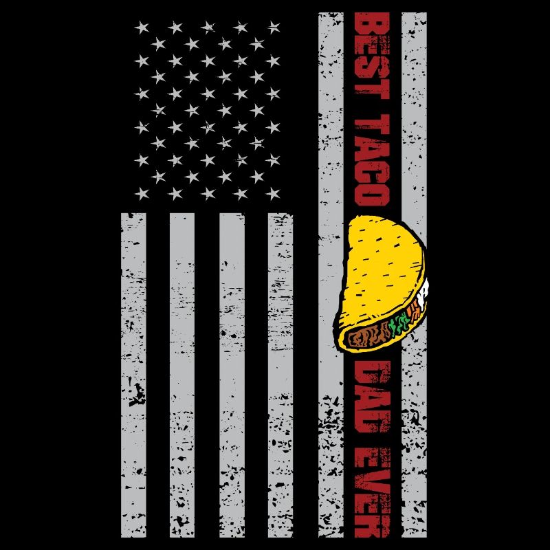 Taco Father Saying