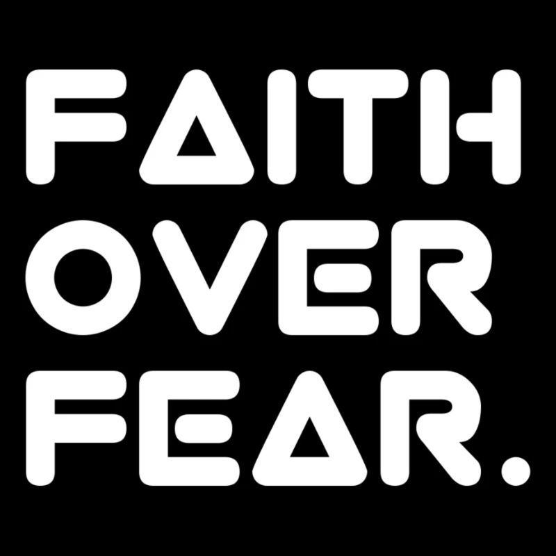 faithoverfear