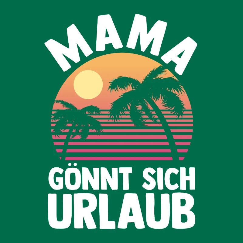 Urlaub Urlauberin Mutter Mama