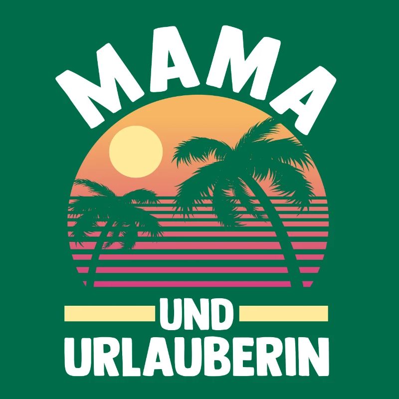 Urlaub Urlauberin Mutter Mama
