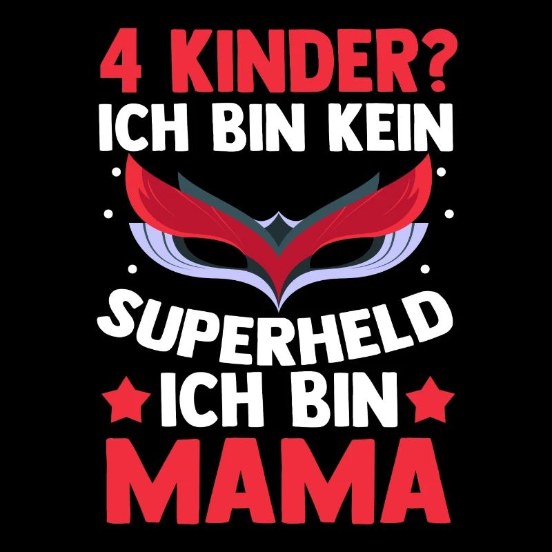 Mama Von 4 Kindern Superheldin