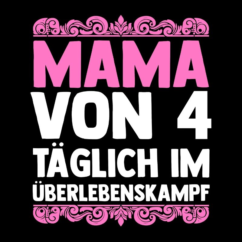 Mama Von 4 Kindern