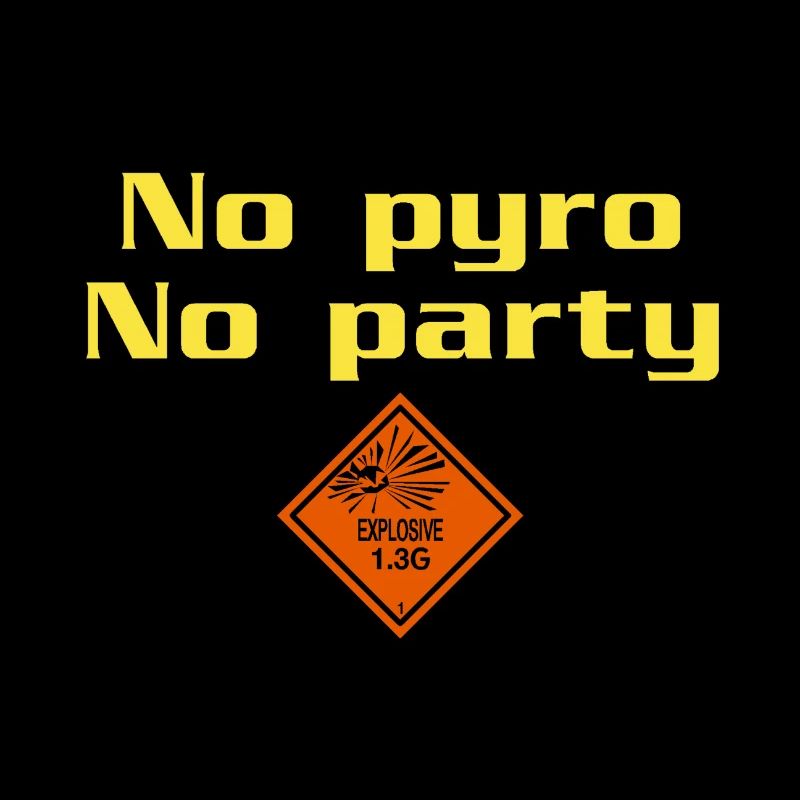 No pyro no party