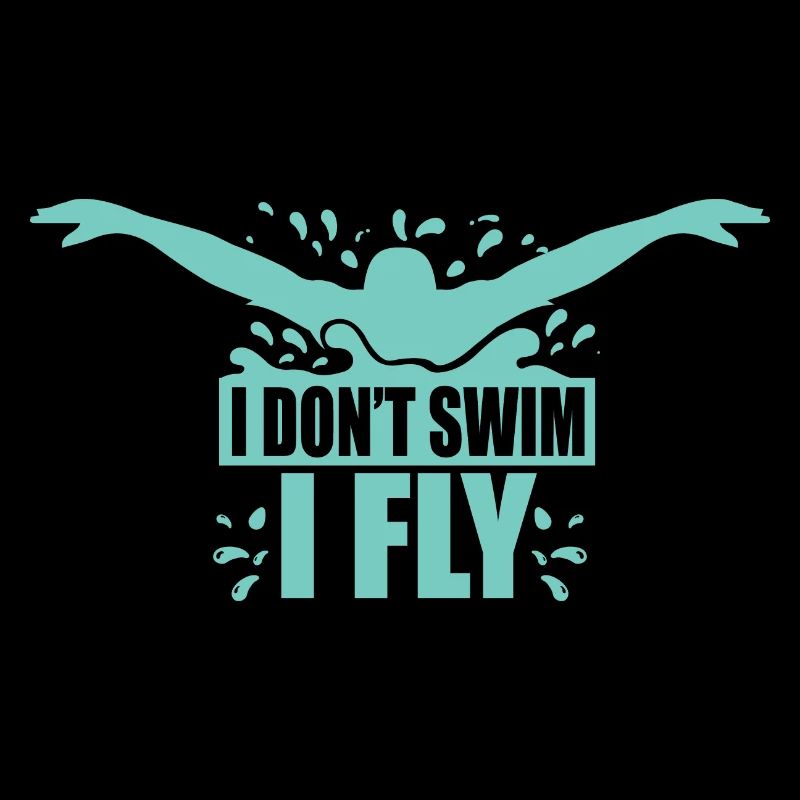 I don´t swim, i fly