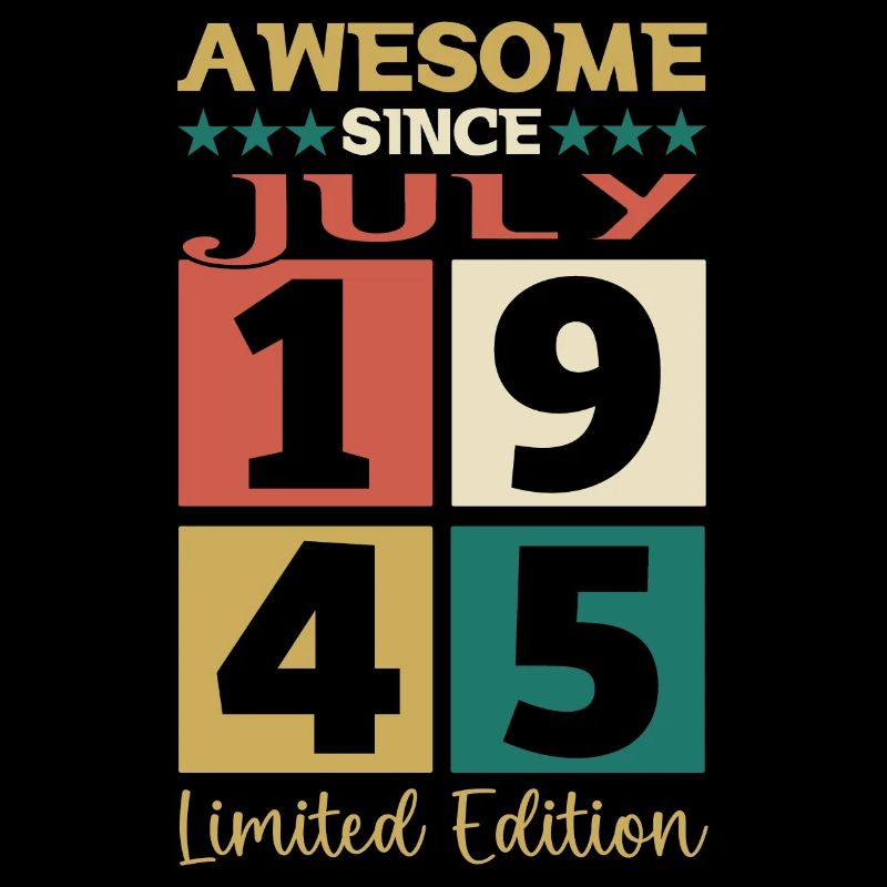 Awesome since Juli 1945 77. Geburtstag Herren Fun