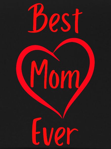 Best Mom Ever