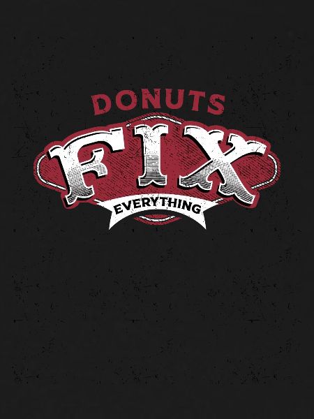 Donuts Fix Everything Retro-Vibe