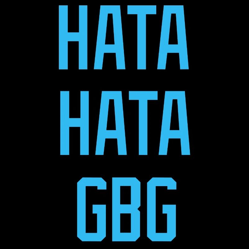 Hate Hate Hate Hate GBG