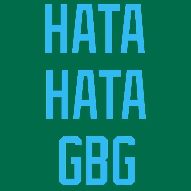 Hate Hate Hate Hate GBG
