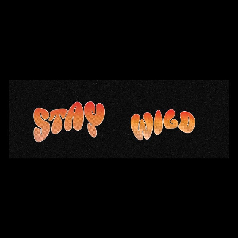 Stay Wild