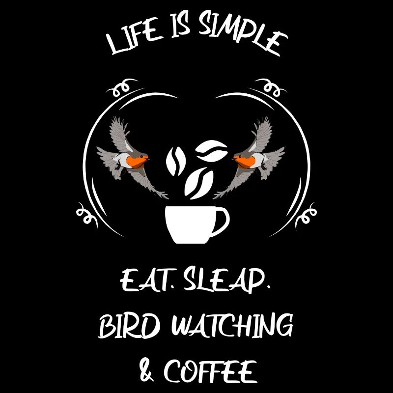 Bird Watching Bird Watching Birding Coffee