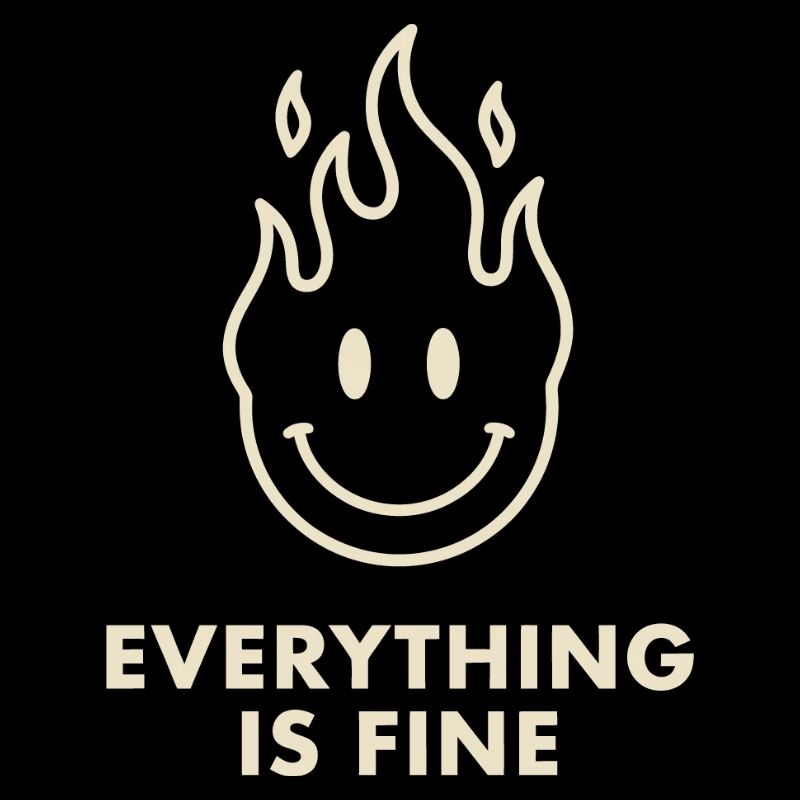 Flaming Smile with Everything Is Fine