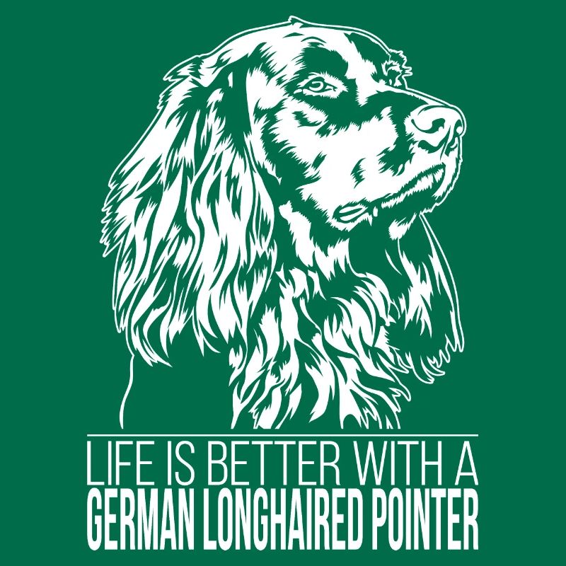 German Longhaired Pointer life is better Wilsigns