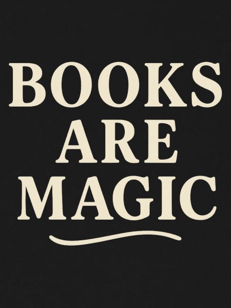 Books are magic