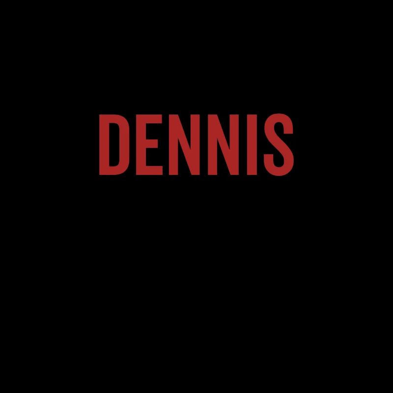 Pas de Dennis Pas de vie