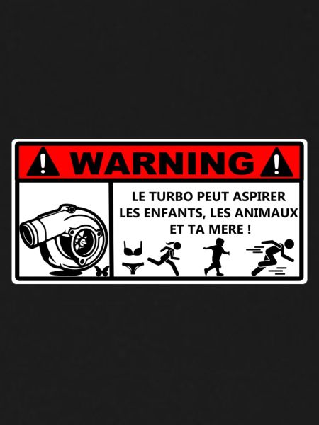 Turbo Humorous Warning