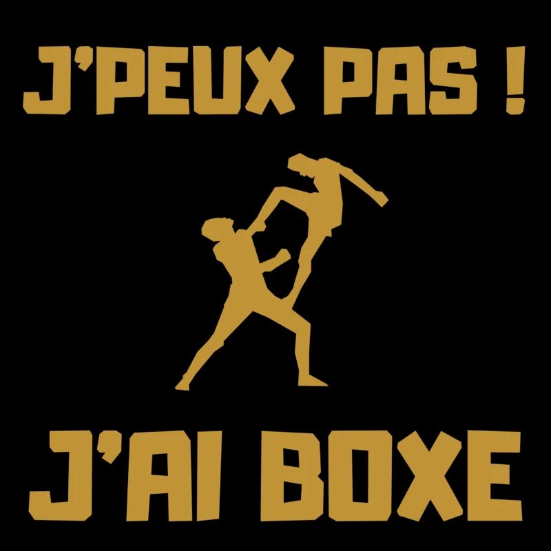 J PEUX PAS J AI BOXE THAÎ