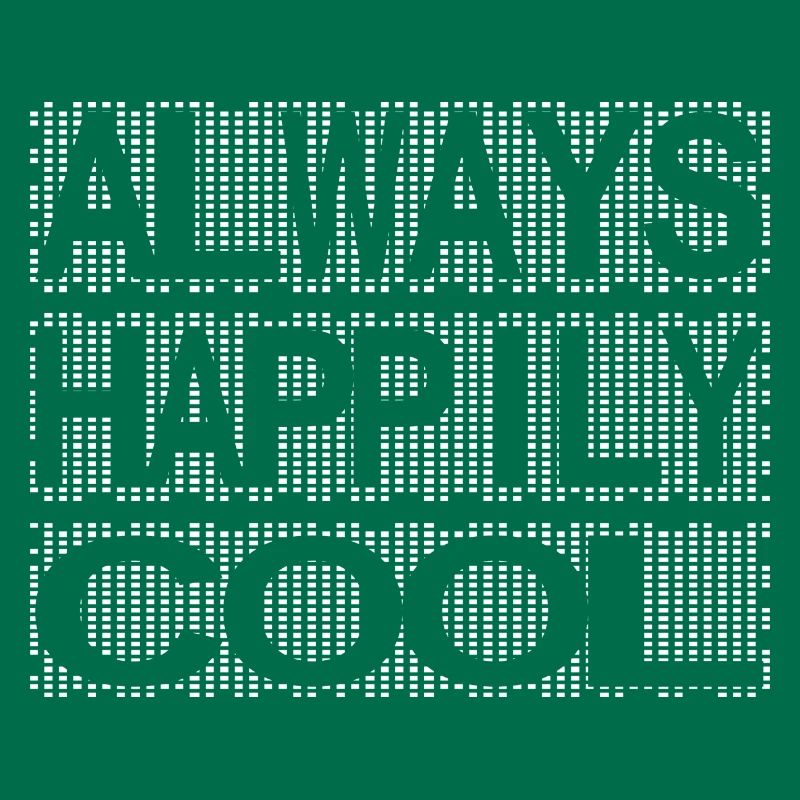 always happily cool
